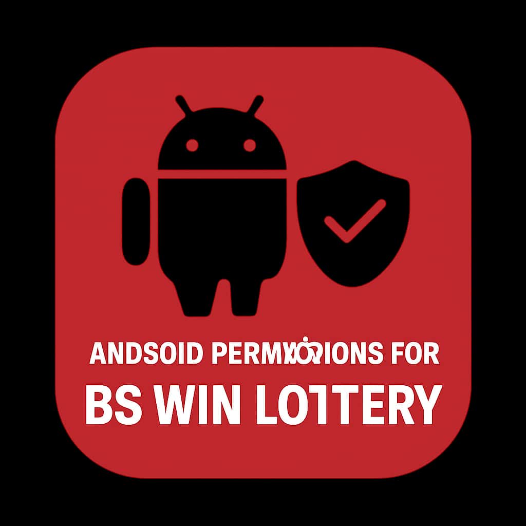 Icon representing Android permissions for the BS Win Lottery app.