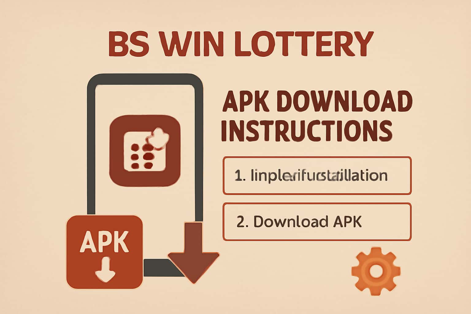 Informational scene about APK download instructions for BS Win Lottery.