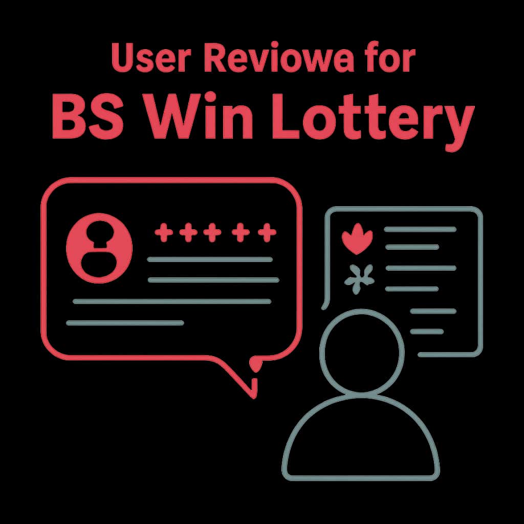 Illustration detailing user reviews for BS Win Lottery.