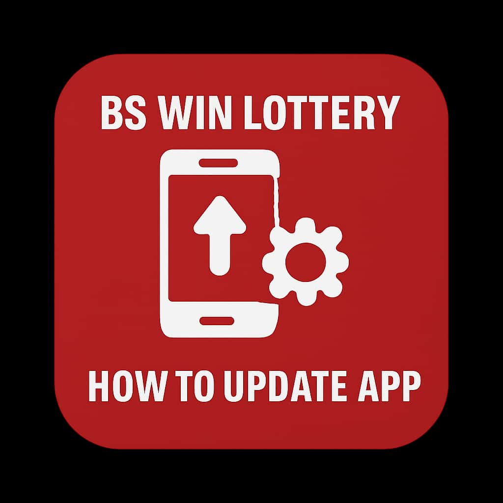 A badge symbolizing the guide to updating the BS Win Lottery App.