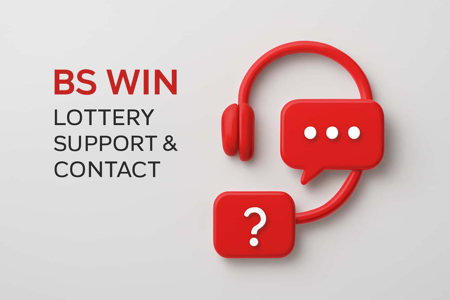 BS Win Lottery Support & Contact Interface