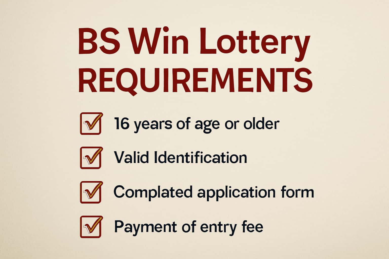 Informational scene depicting BS Win Lottery Requirements with clear text.